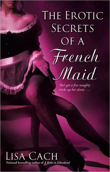 The Erotic Secrets of a French Maid